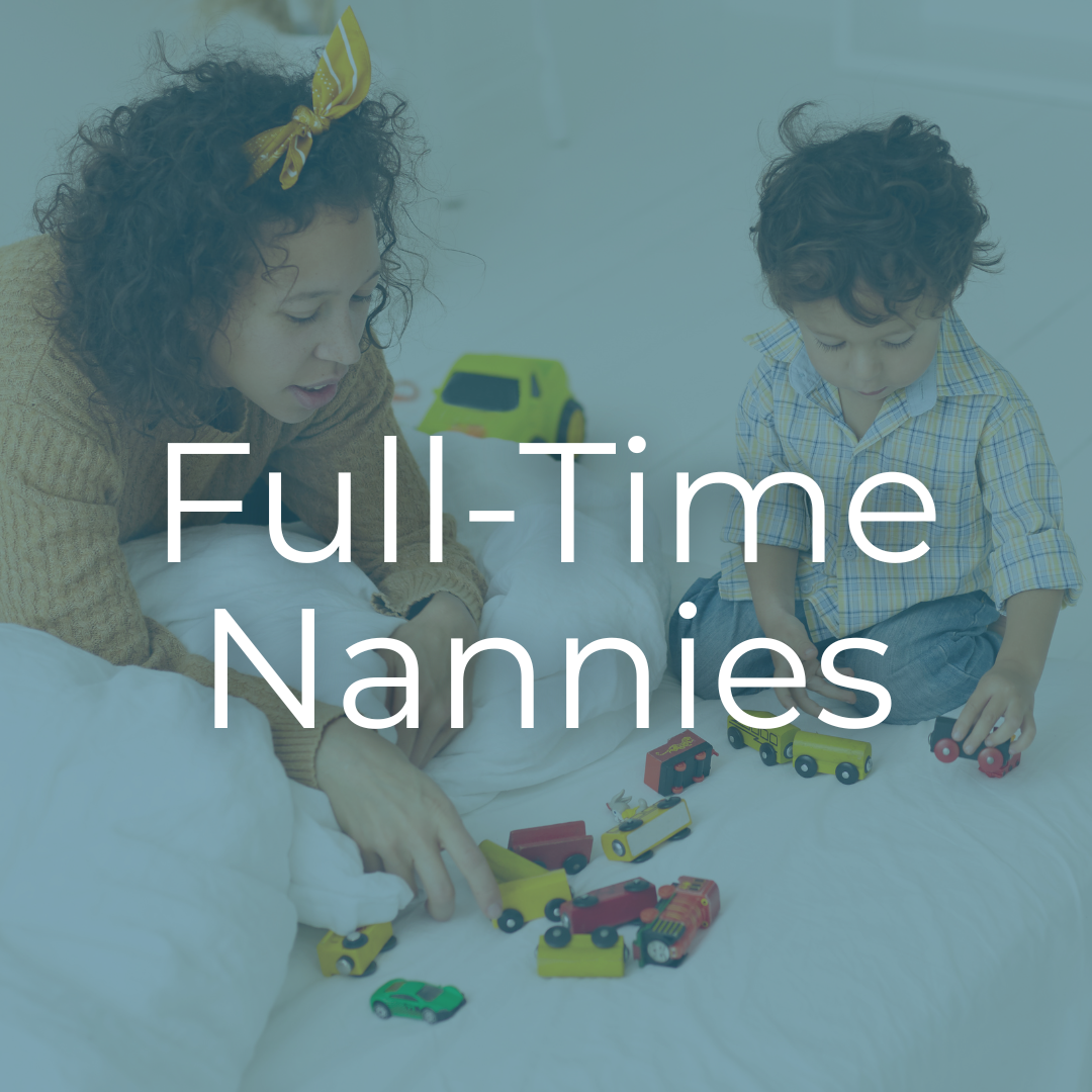 Full-Time Nannies