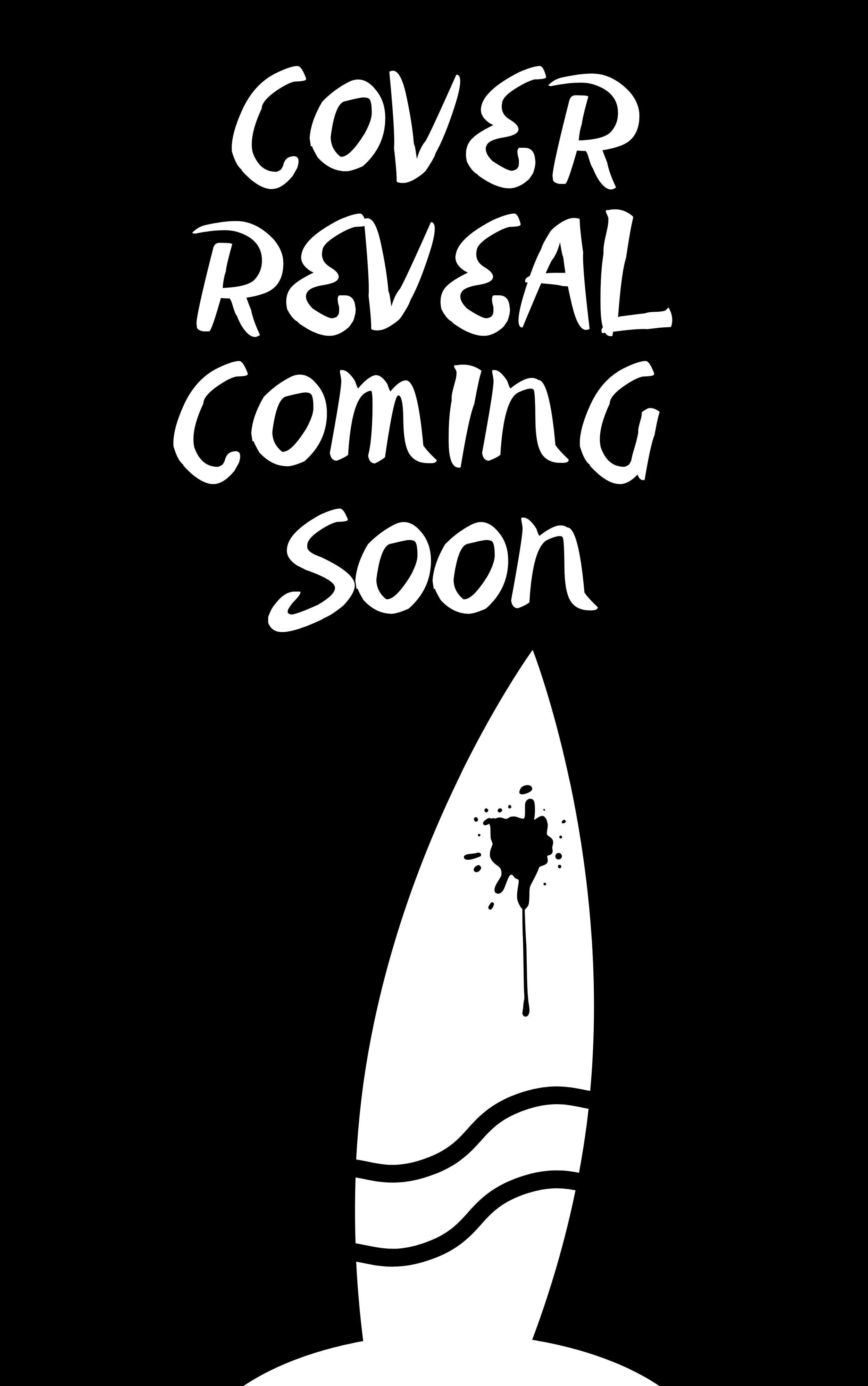 Cover Reveal Coming Soon with an image of a bloody surfboard
