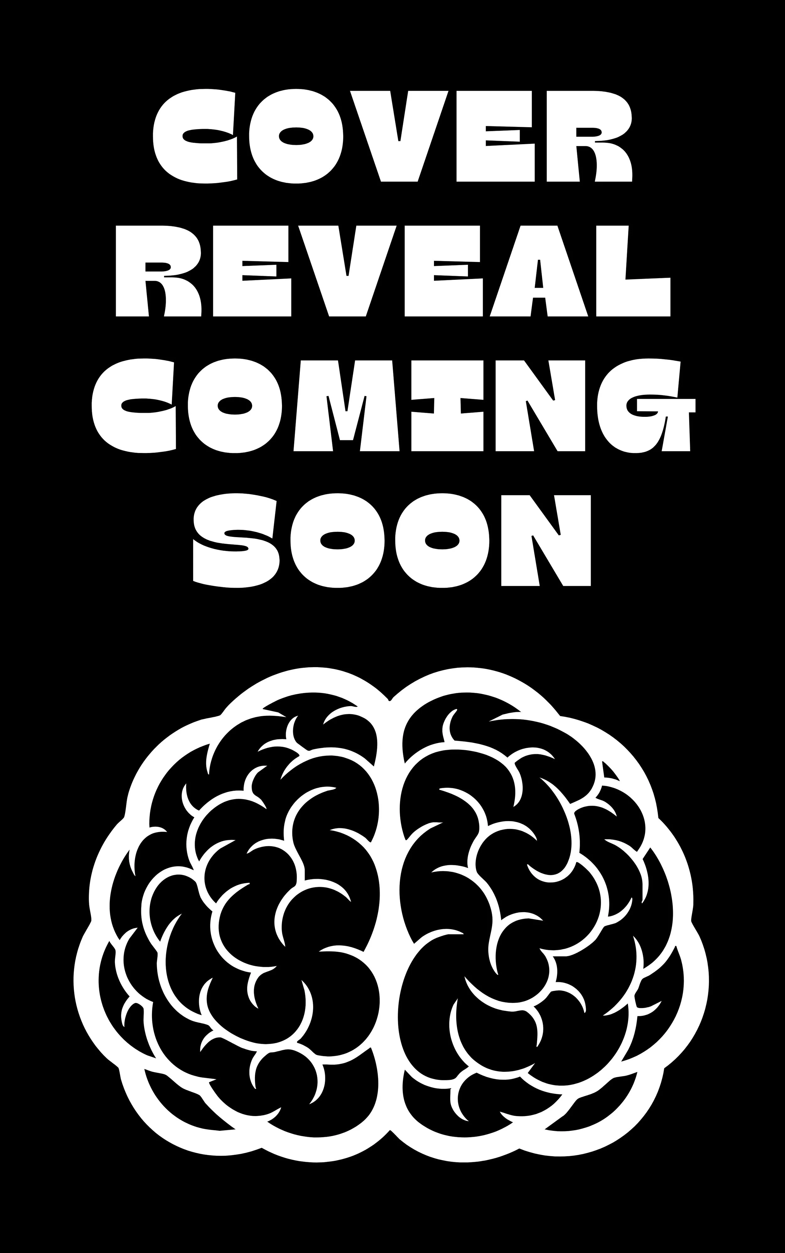 Cover reveal coming soon text with a black and white image of a brain