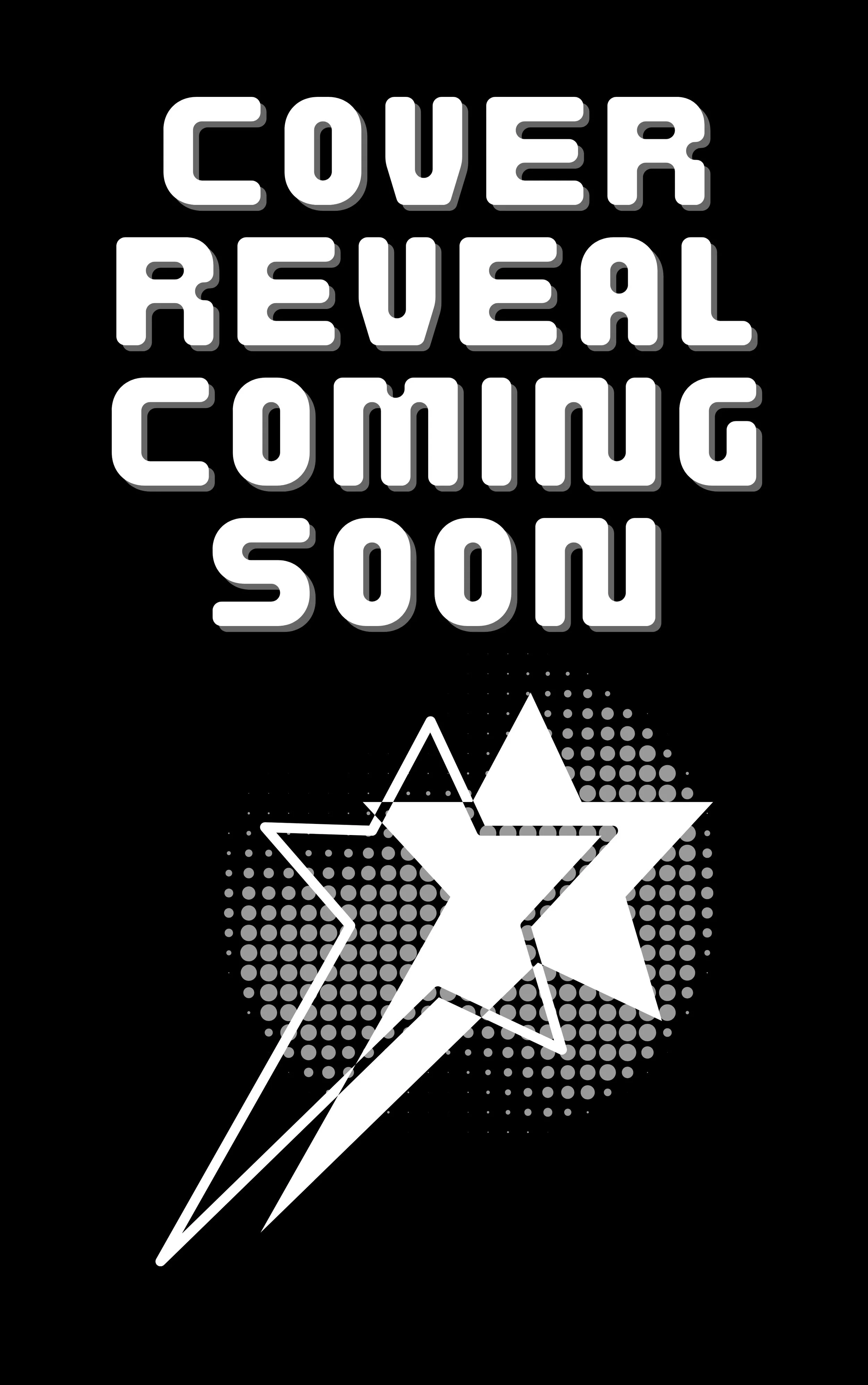 Cover reveal coming soon with an image of neon shooting stars