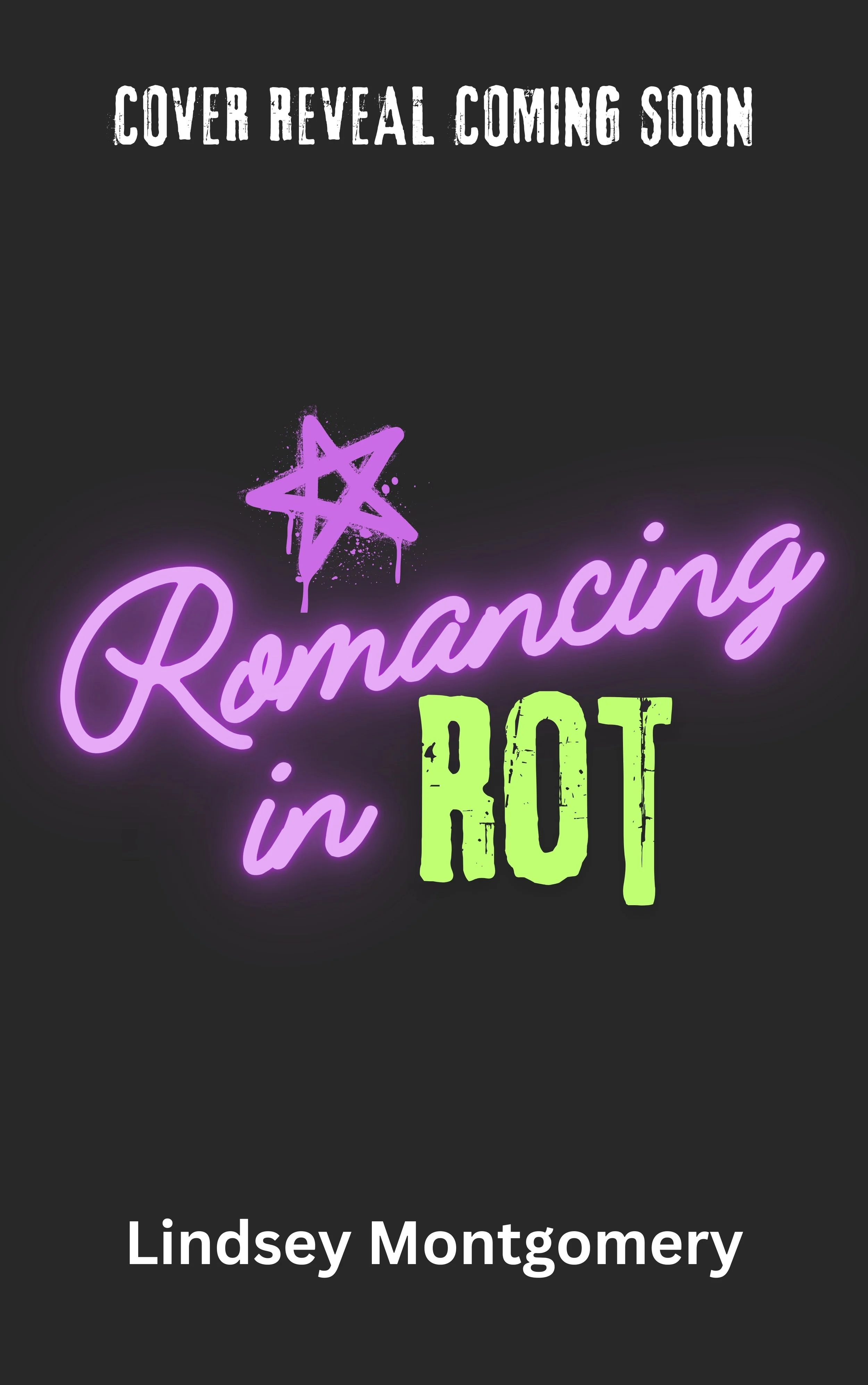 Romaning in Rot - Cover Reveal Coming Soon