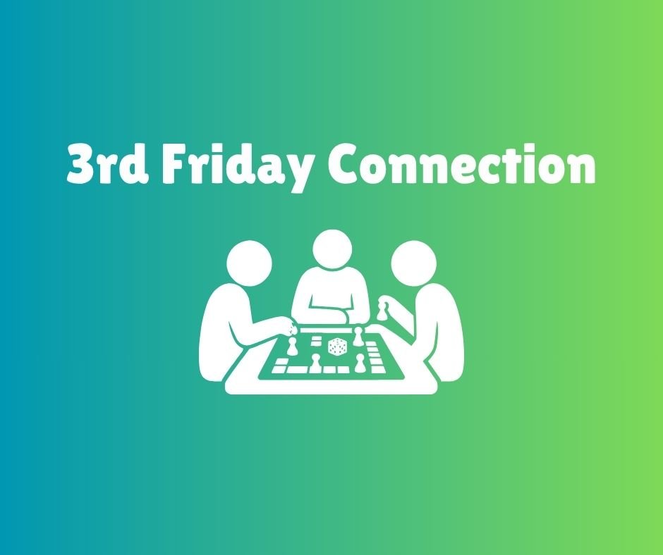 3rd Friday Connection