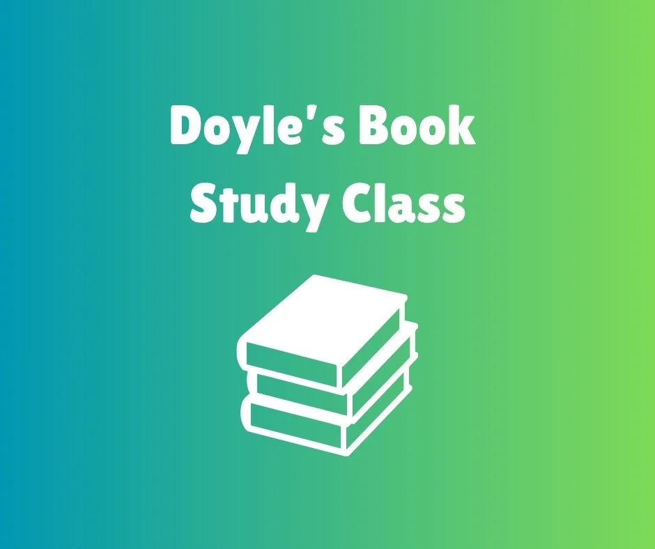 Doyle’s Book Study Class