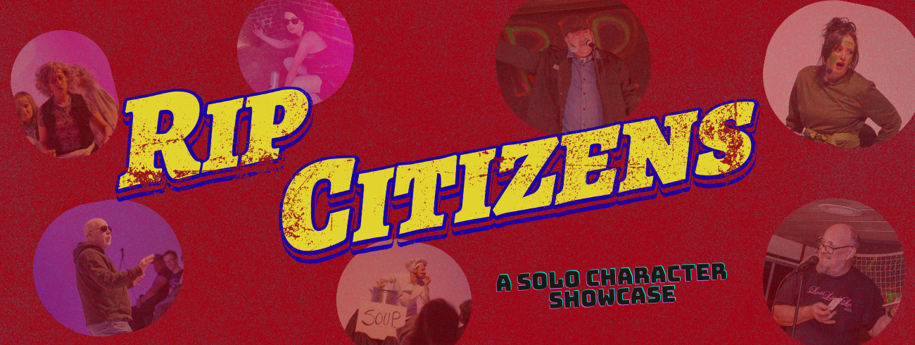 Rip Citizens: Character Showcase - November 21st