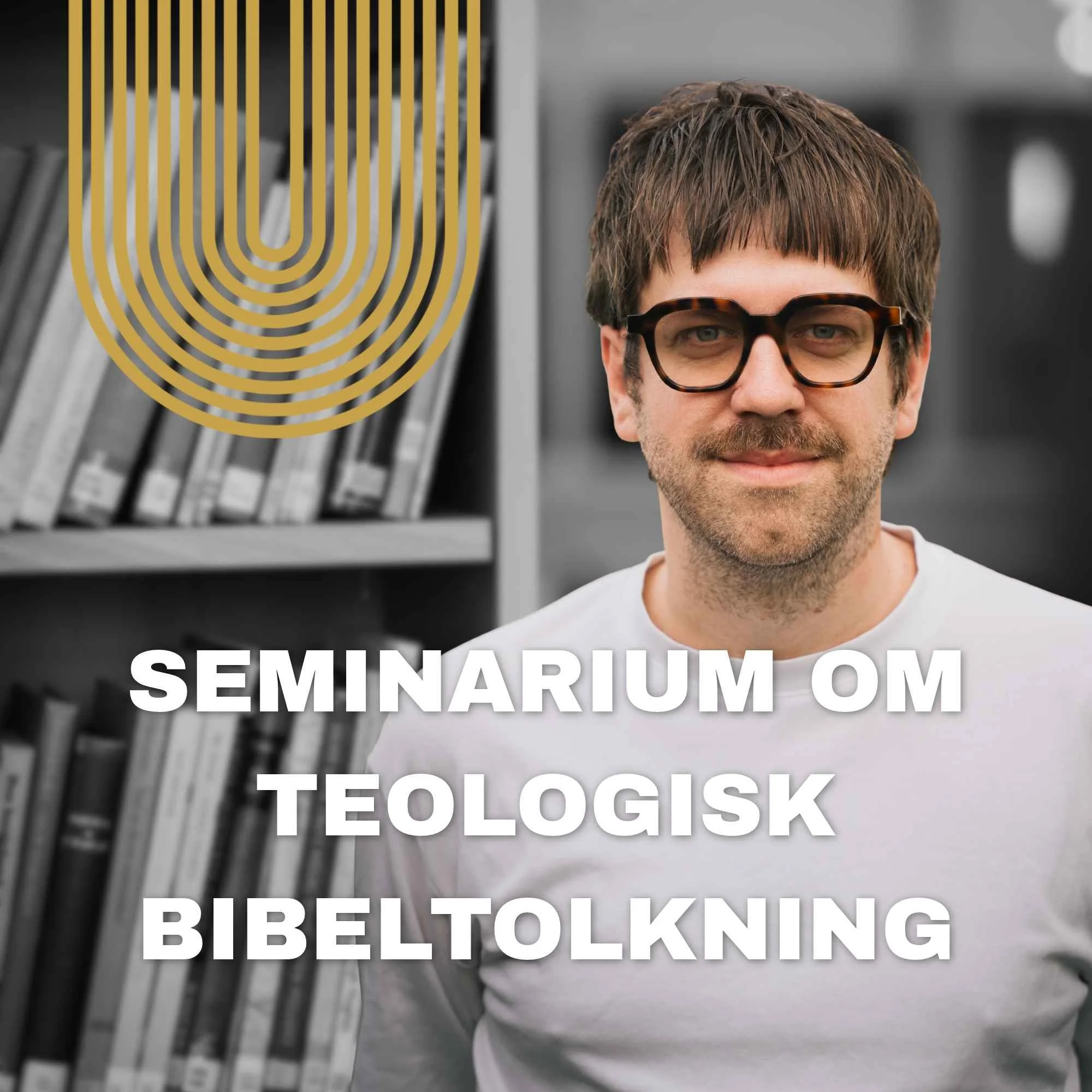 Seminarium om teologisk bibeltolkning