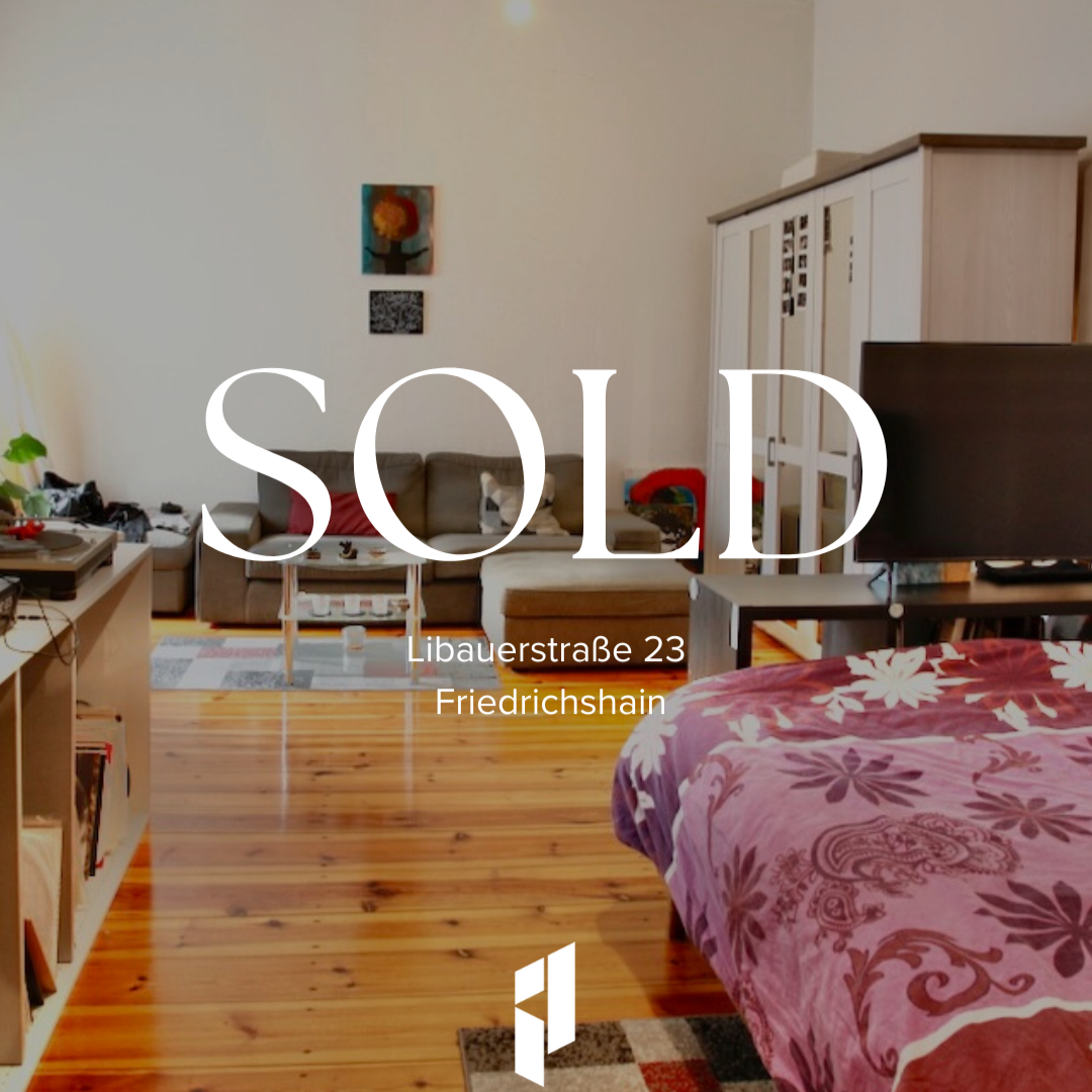 SOLD - Libauer Str. 23 - Friedrichshain