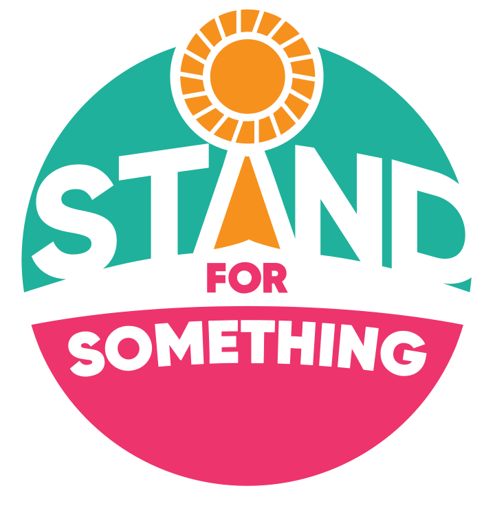 Stand for Something