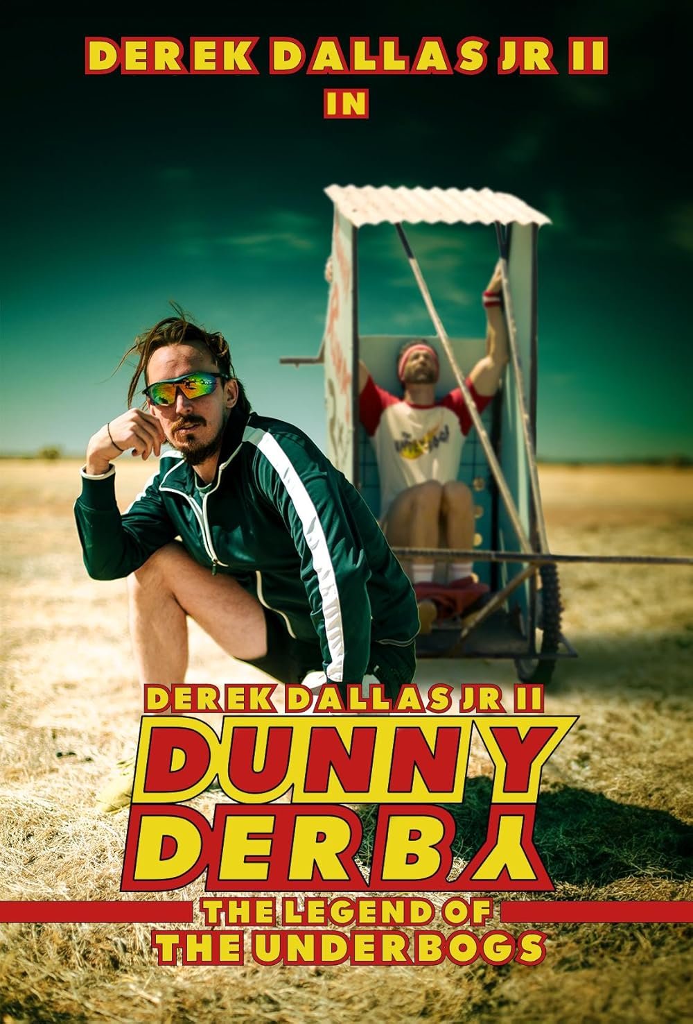 Poster for the film 'Dunny Derby - The Legend of Derek Dallas & The Underbogs'