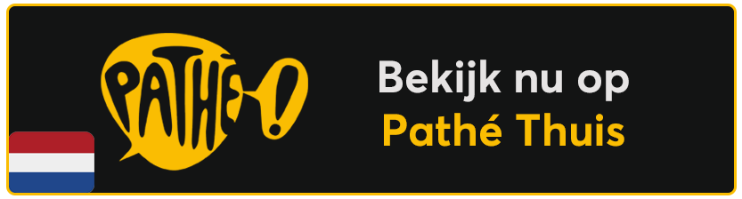 Watch now at Pathé Thuis