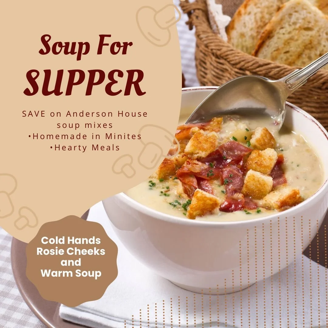 Soup Special! 🍲 All Anderson House soup mixes on sale.  Both our &lsquo;Hearty Meals&rsquo; and &lsquo;Homemade in Minutes&rsquo; soup mixes are made with real ingredients&mdash;all natural, with no added salt or artificial anything&mdash;and can be