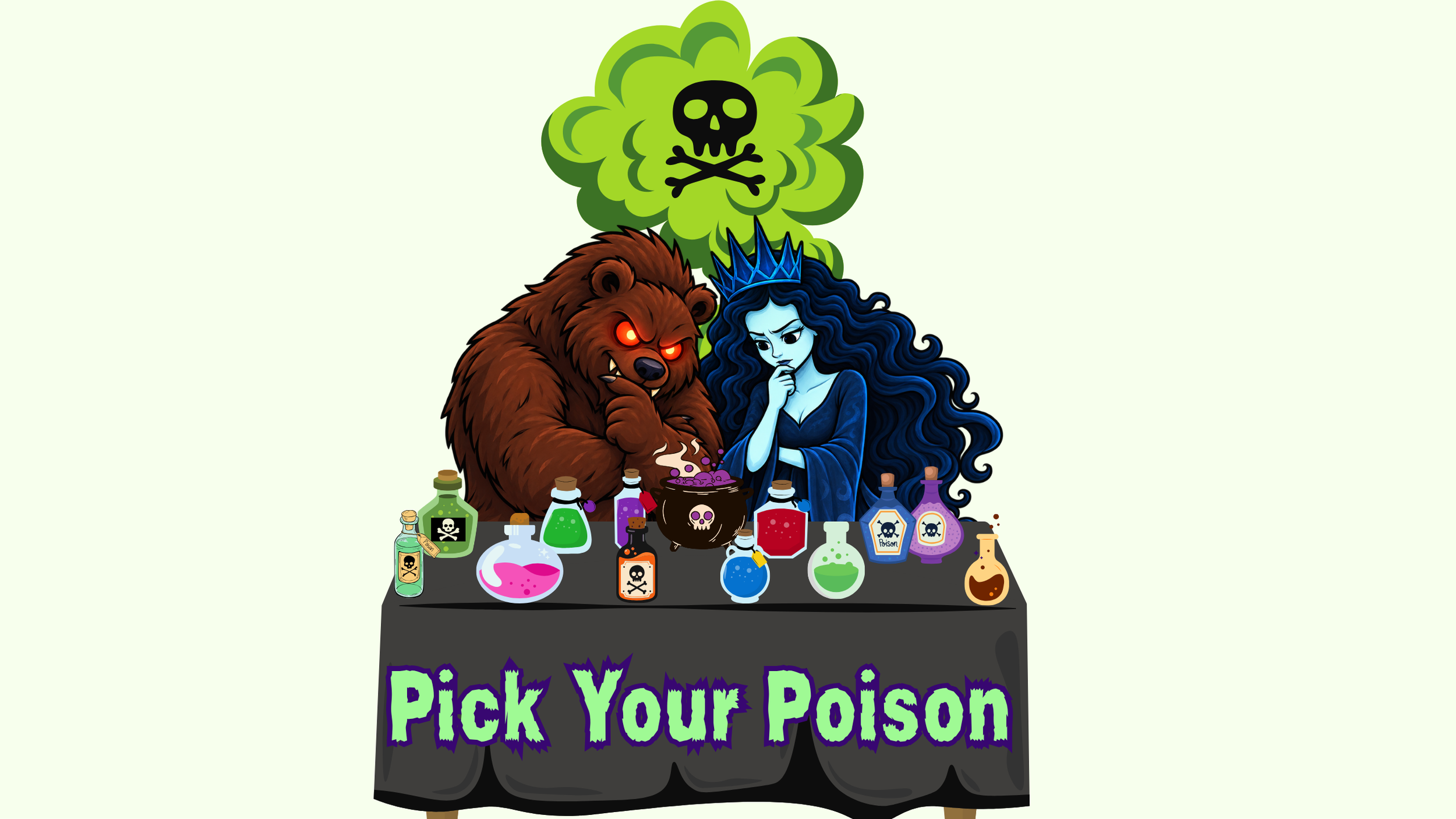 Pick Your Poison