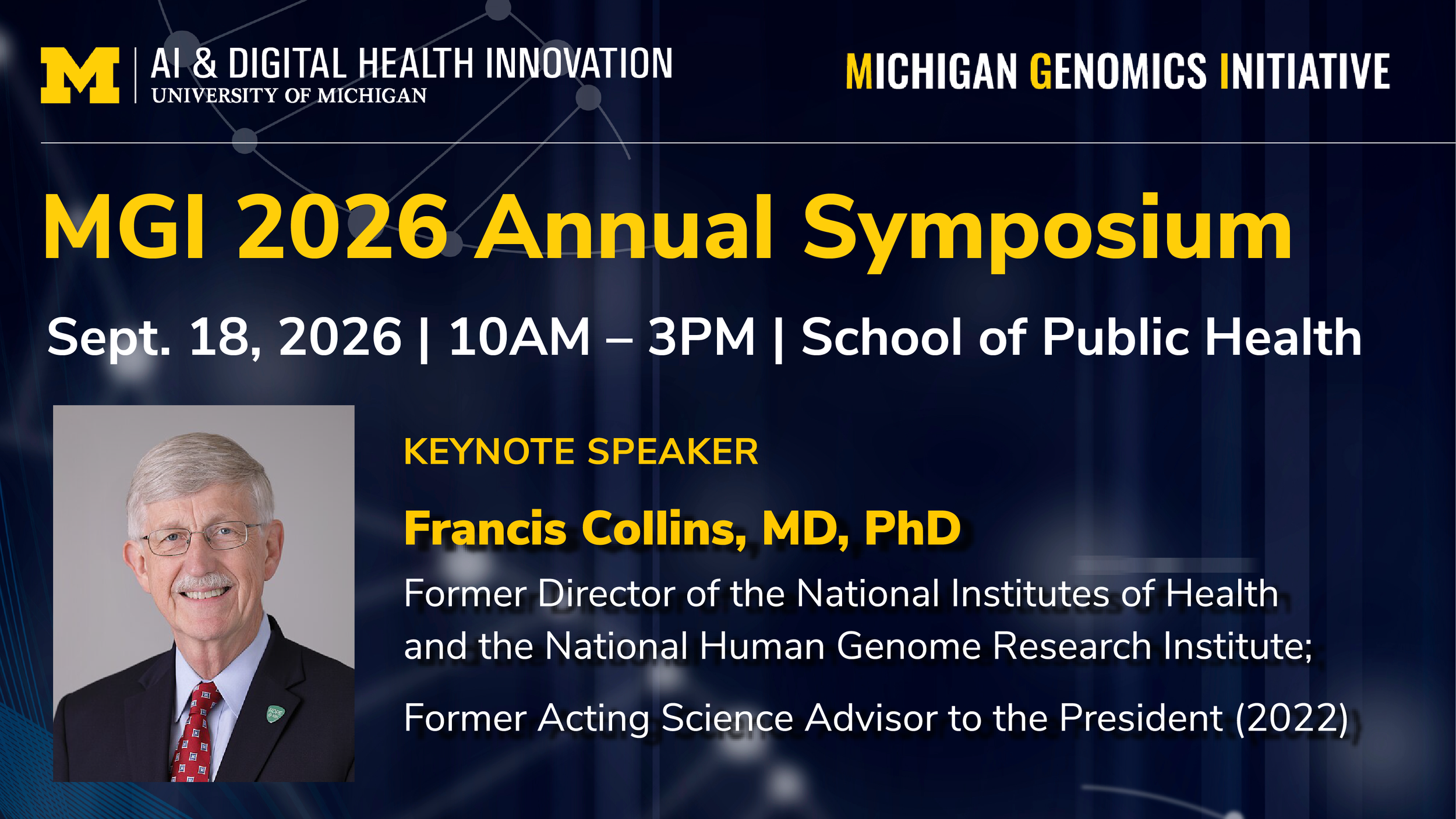 Promotional graphic for the 2026 MGI Annual Symposium featuring keynote speaker Dr. Francis Collins