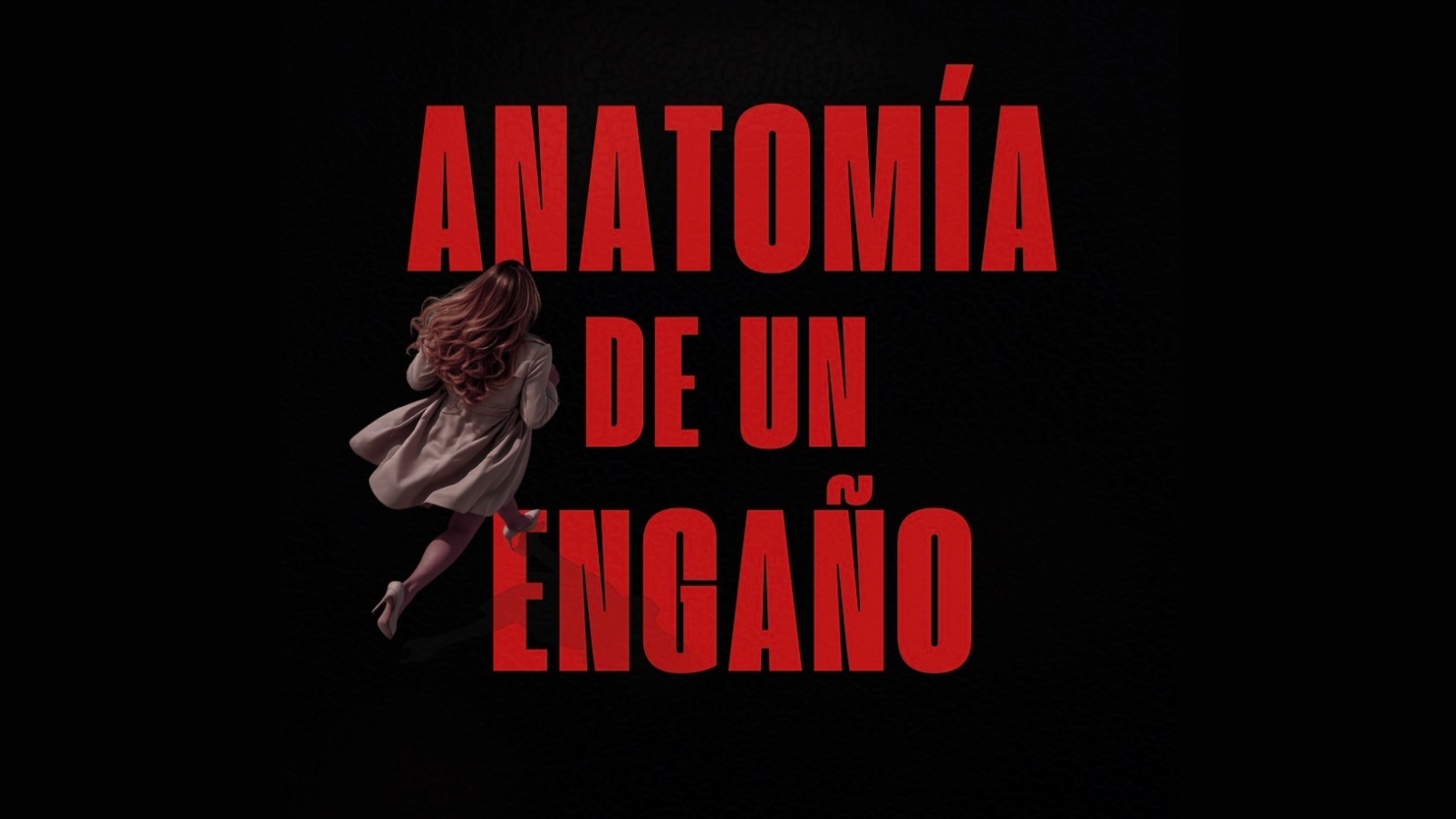 Anatomía de un engaño