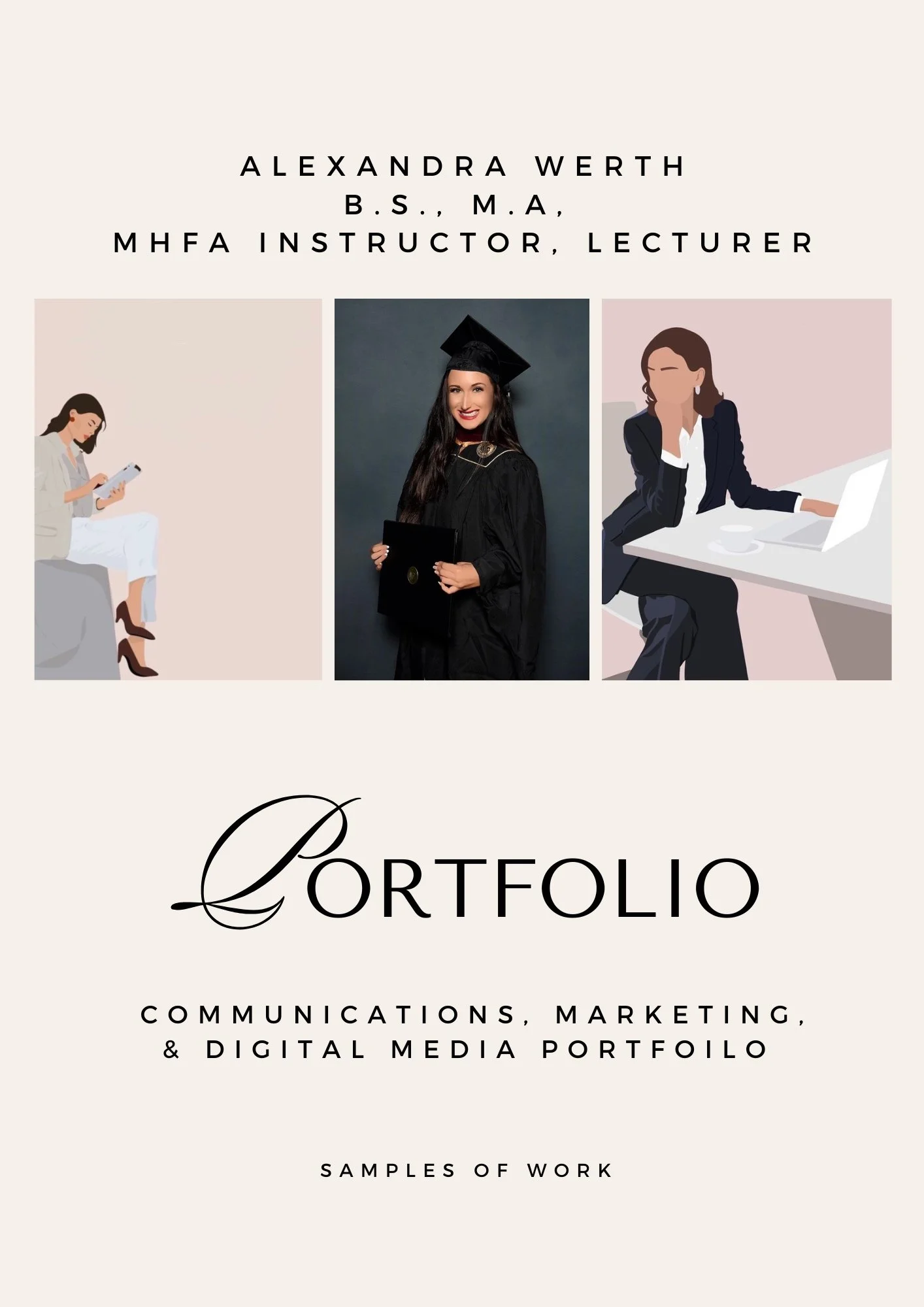 A professional digital portfolio cover page featuring the name Alexandra Werth, her academic credentials B.S., M.A., and titles as instructor and lecturer. The page includes images of a woman reading, a woman in graduation cap and gown, and a woman working on a laptop, with the word "Portfolio" in elegant script and text indicating it is a communications, marketing, and digital media portfolio, with sample works included.