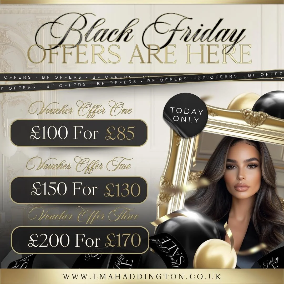 🌟 Black Friday Gift Voucher Offer 🌟

For 𝐎𝐍𝐄 𝐃𝐀𝐘 𝐎𝐍𝐋𝐘, indulge in luxury with our exclusive Black Friday gift voucher deals! Perfect as a Christmas gift or a special treat for yourself. 🎁✨

Choose Your Offer:
 &bull; 𝐒𝐩𝐞𝐧𝐝 &pound;𝟖