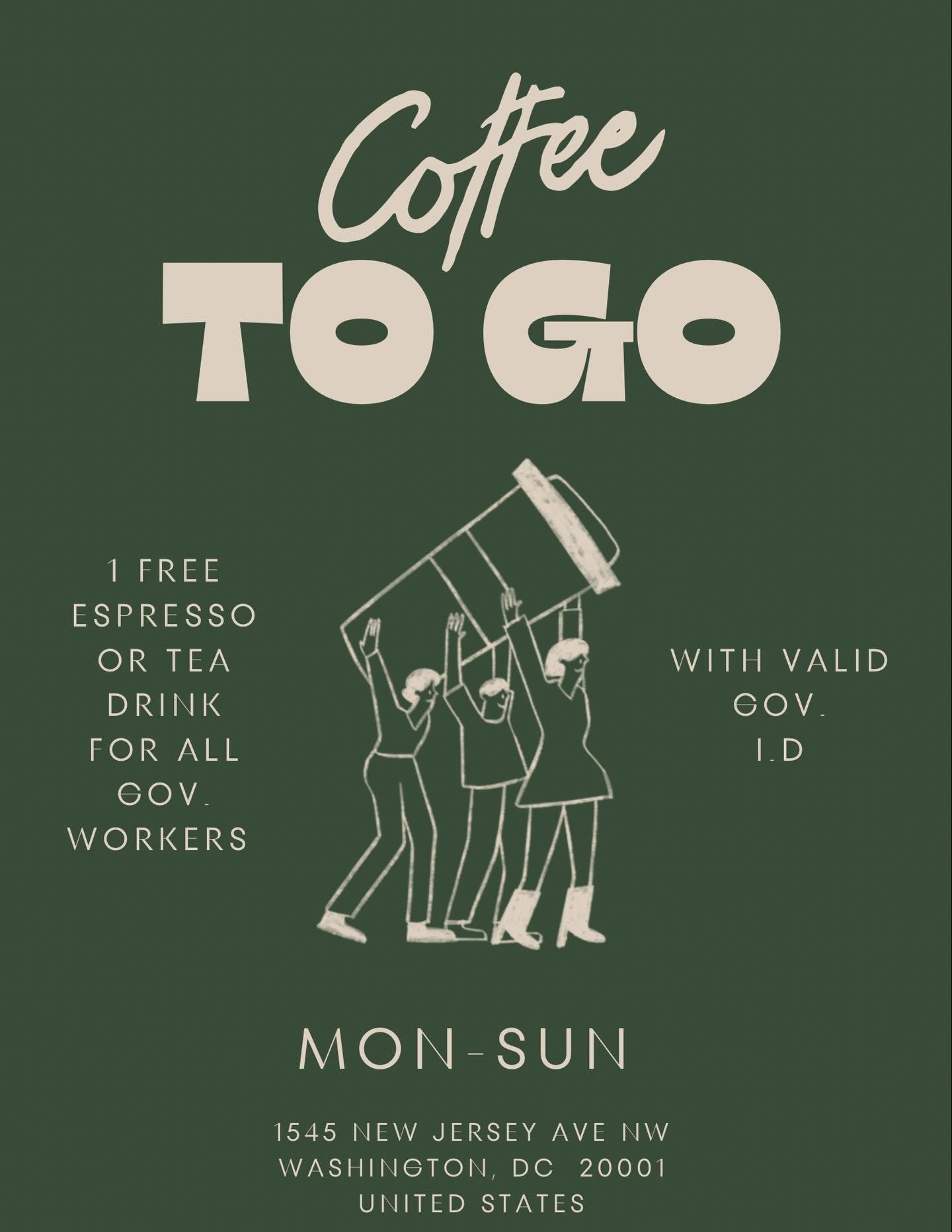 We&rsquo;re grateful for the dedication of government workers who&rsquo;ve been furloughed. To show our support, we&rsquo;re giving away 1 free coffee every day&mdash;no strings attached. ☕✨

If you&rsquo;re currently furloughed or know someone who i