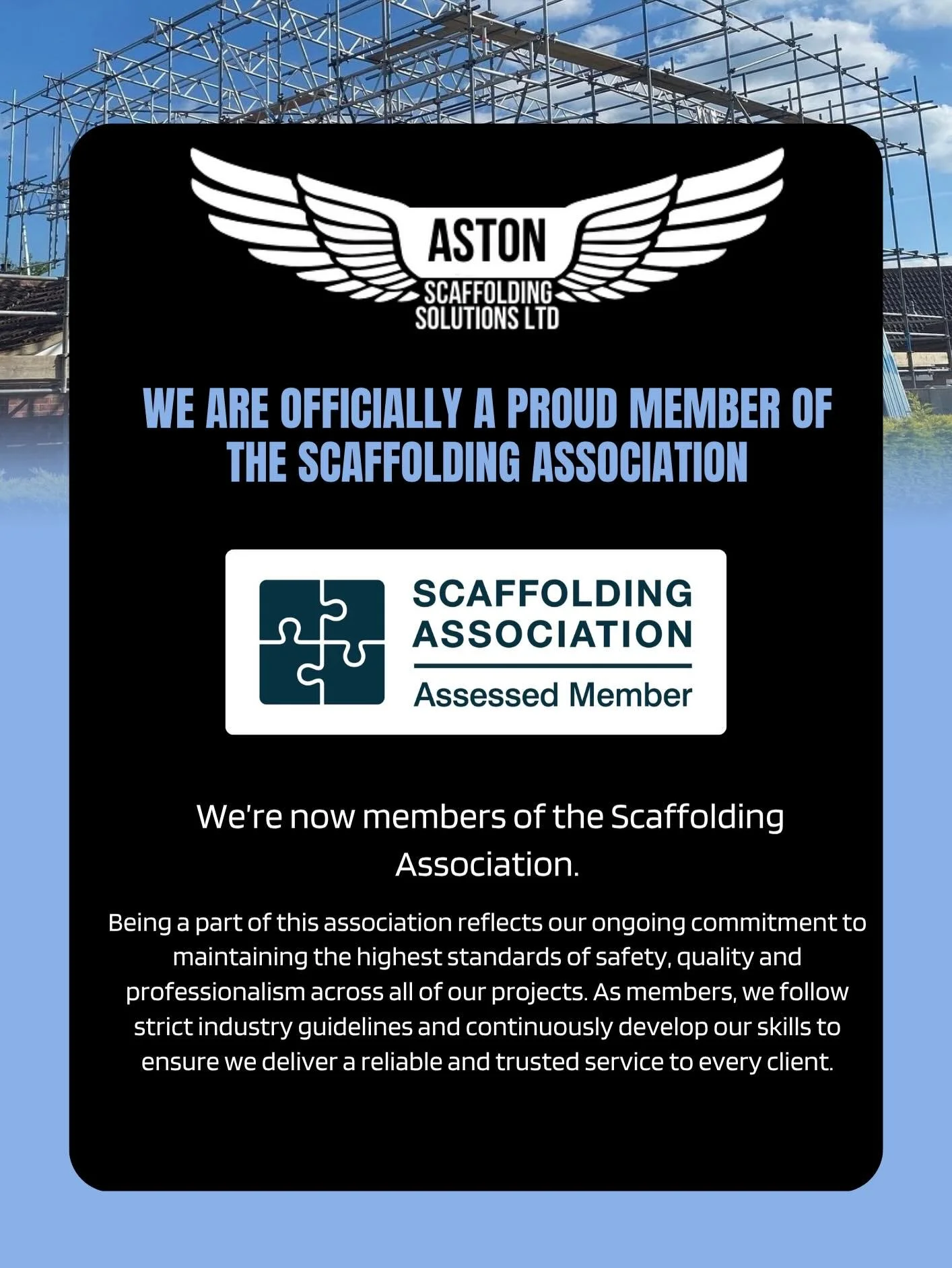 Proud to announce we are now official members of the Scaffolding Association 🩵 

Another step in the right direction for Aston Scaffolding. We&rsquo;re constantly pushing to improve in every aspect of the business, ensuring we deliver safe, reliable