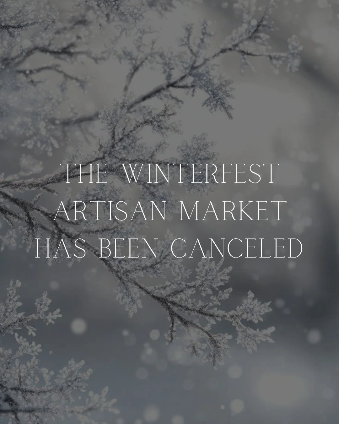 We&rsquo;re sad to share that the Winter Fest Artisan Market scheduled for November 8th has been cancelled. Thank you for your understanding and support for all the local makers who were planning to join us. We&rsquo;re so grateful for this amazing c