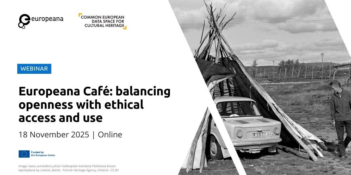 Europeana Café: balancing openness with ethical access and use. The case of data and digital heritage belonging to minority, indigenous and other communities