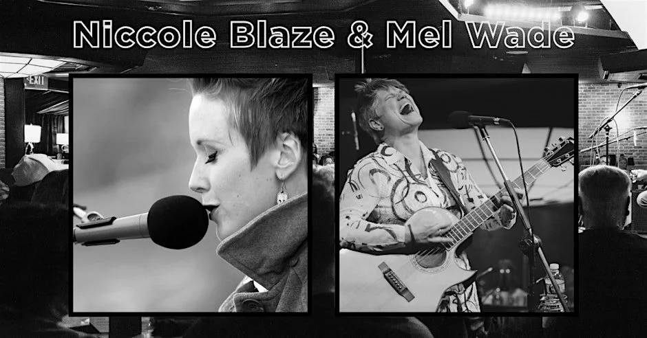 Niccole Blaze &amp; Mel Wade @ the Sapphire