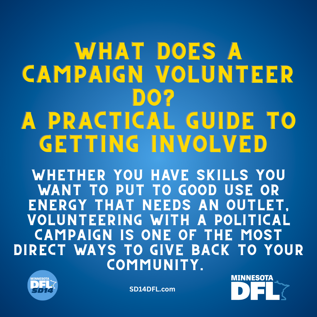 What does a campaign volunteer do? A practical guide to getting involved