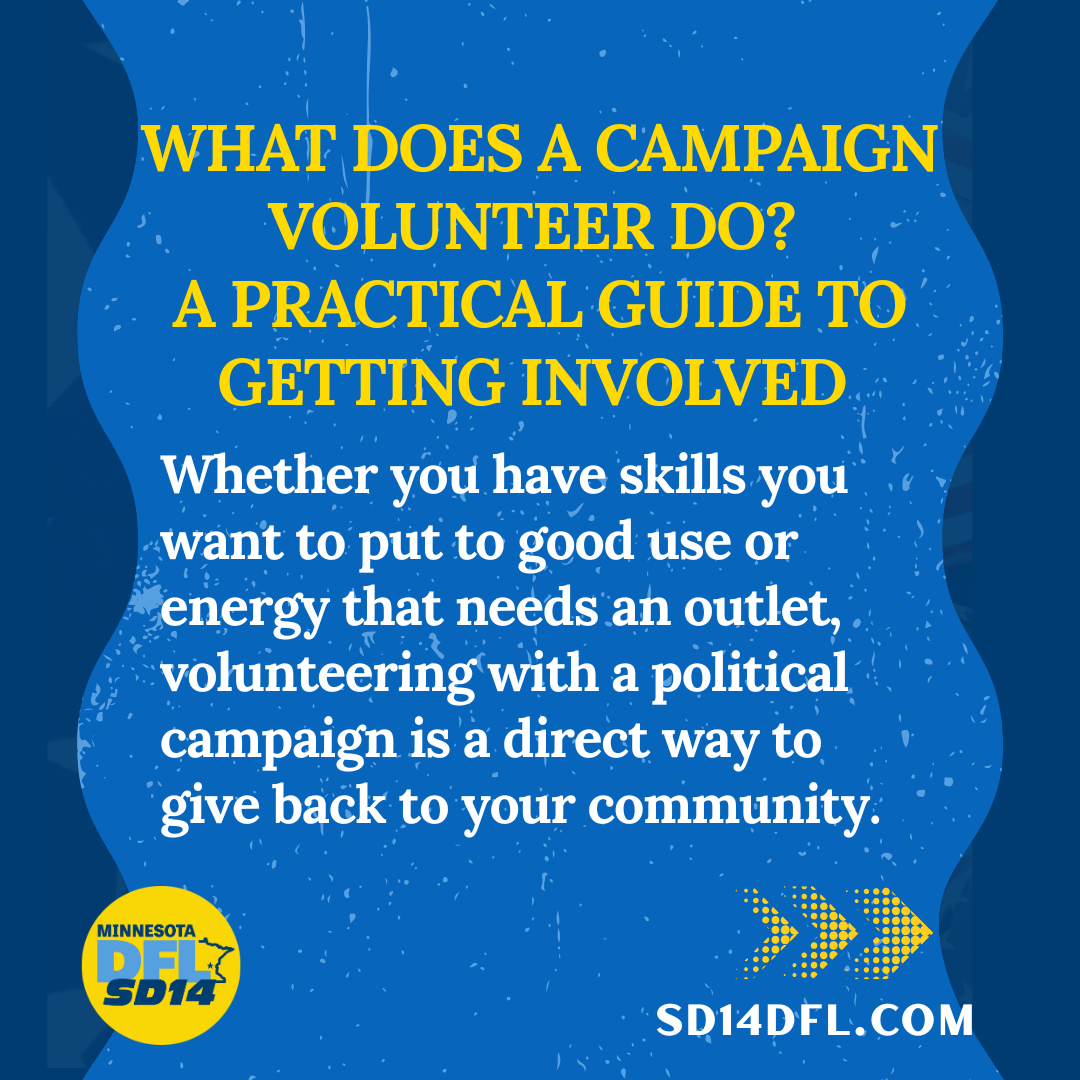 What does a campaign volunteer do? A practical guide to getting involved