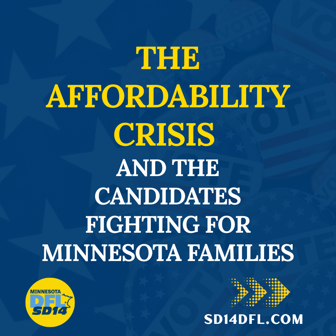 The Affordability Crisis, and the candidates fighting for Minnesota families