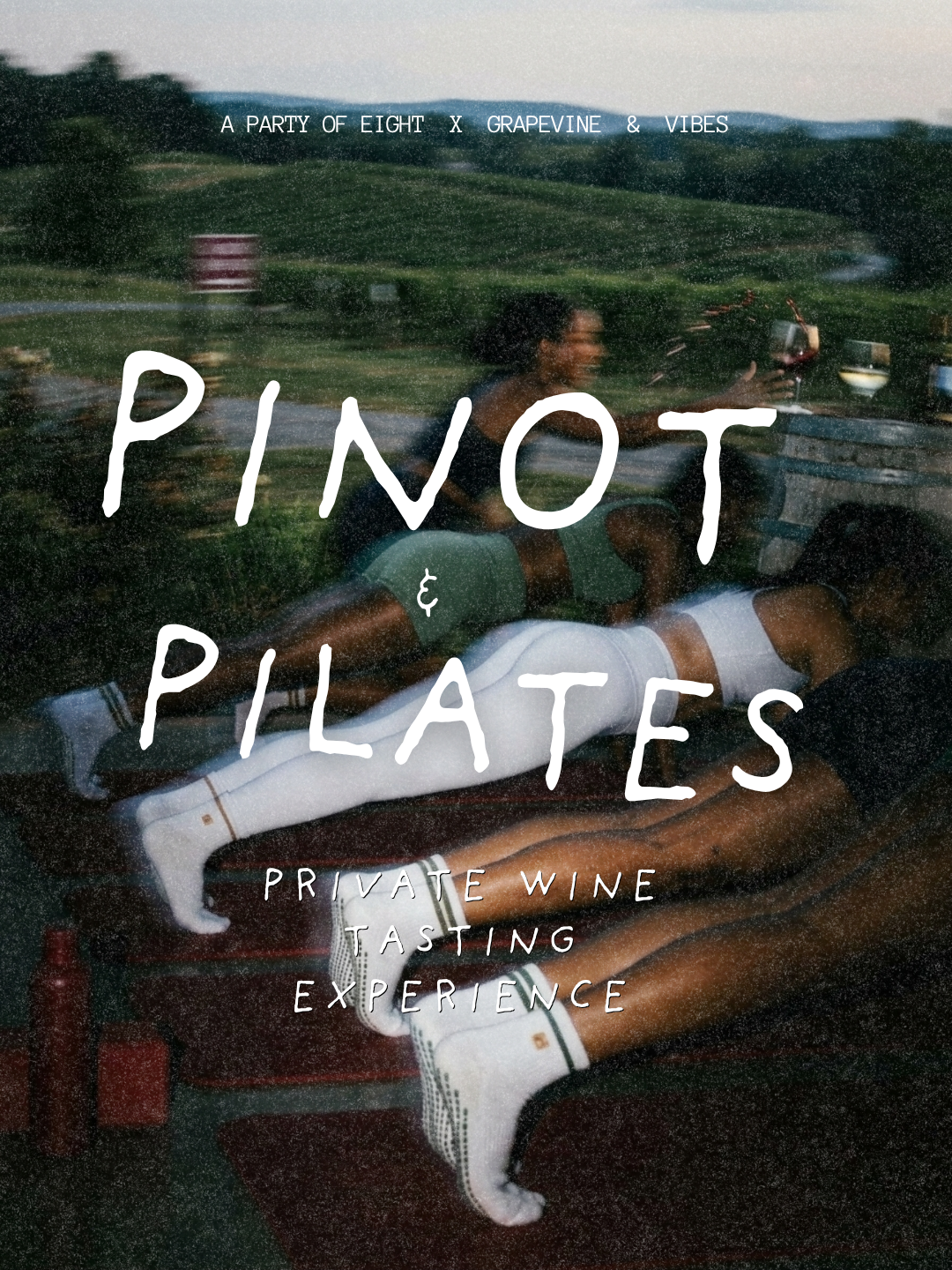Pinot &amp; Pilates
