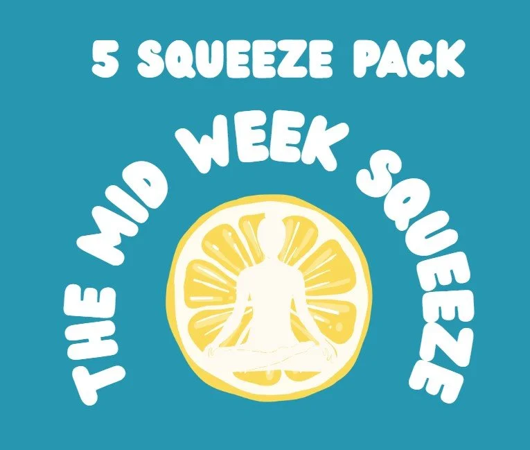 Mid Week Squeeze - 5 Squeeze Sessions