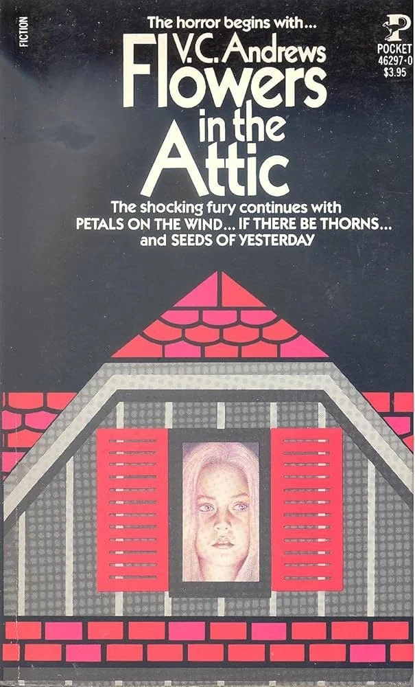 V.C. Andrew's Flowers in the Attic