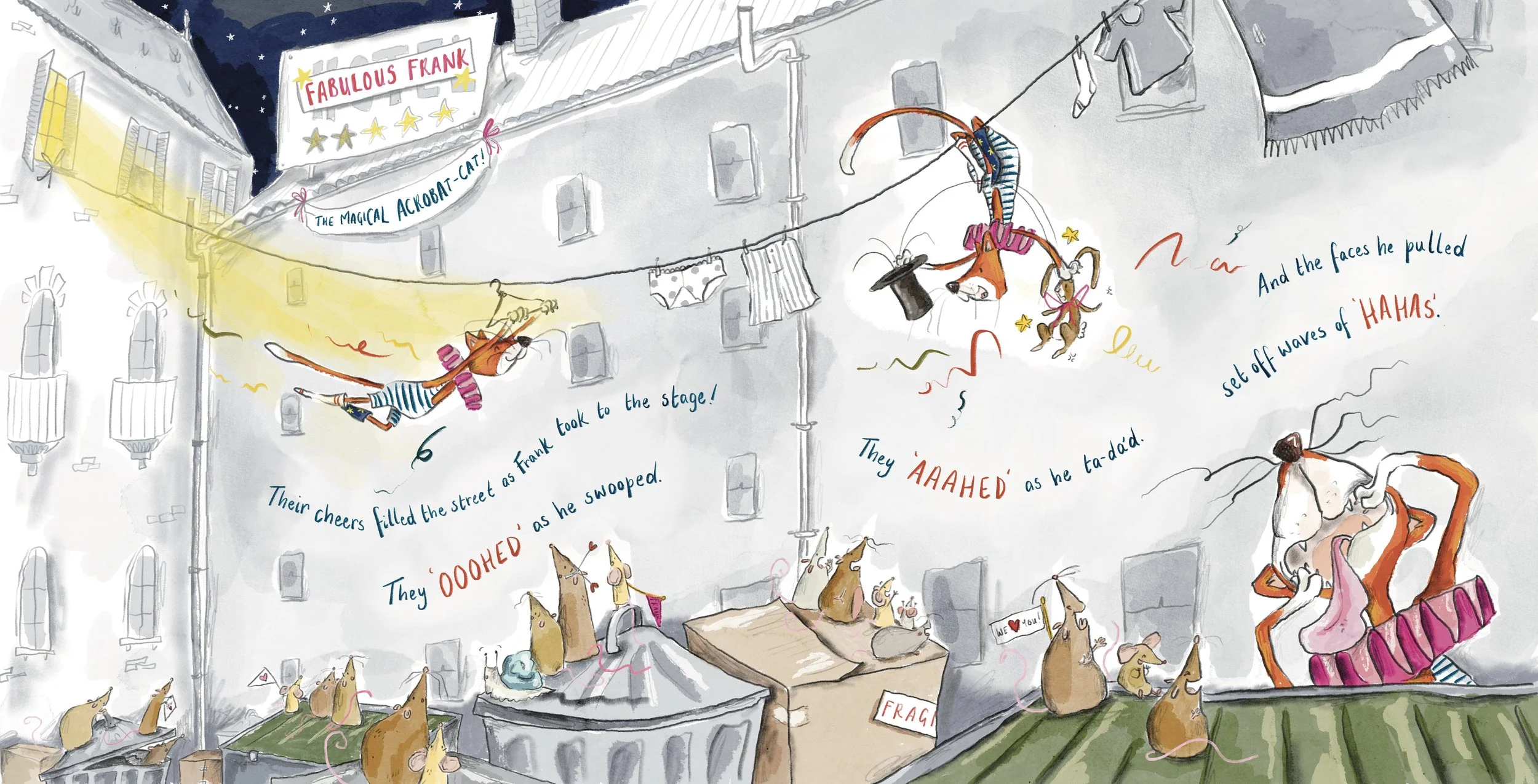 A playful cartoon scene of a mouse street performance with cats, mice, and dogs. Cats are flying through the air dressed as acrobats, with a sign that reads 'Fabulous Frank'. Mice are cheering, some with speech bubbles saying 'Ooooh' and 'Aaahed'. Dogs are watching with a sign saying 'We love you!'. The background shows a gray city street, laundry hanging, and a starry night sky.