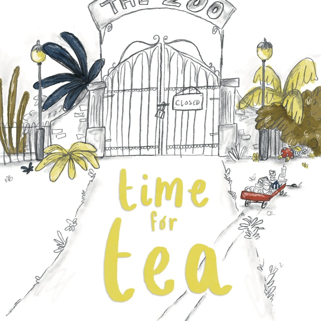 A drawing of a zoo gate with a sign that says 'closed', surrounded by plants and flowers. The words 'time for tea' are written in yellow in the foreground. A small illustration in the background shows little girl sneaking into the zoo.