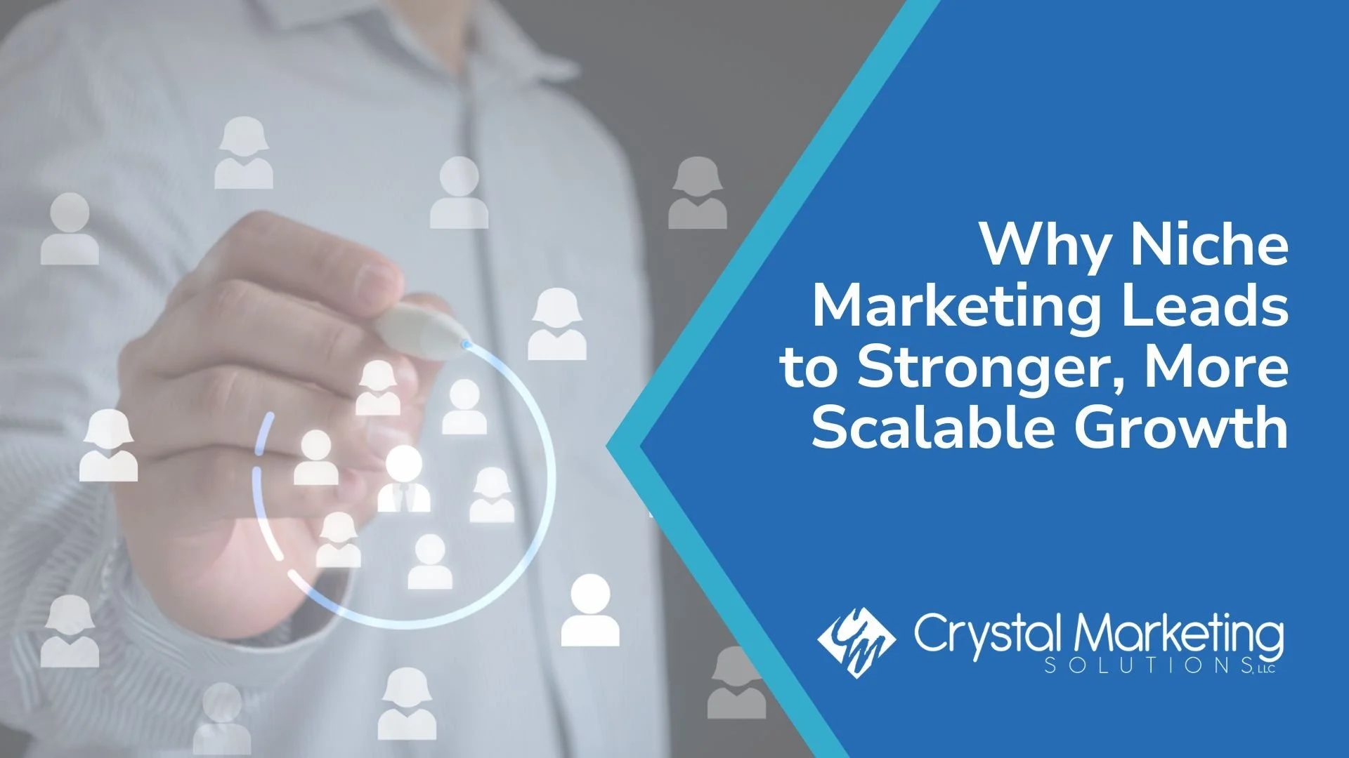 Why Niche Marketing Leads to Stronger, More Scalable Growth