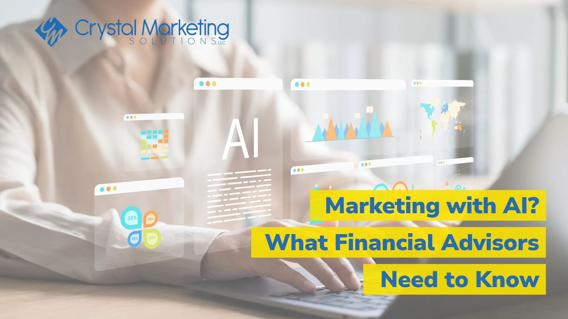 Marketing with AI? What Financial Advisors Need to Know