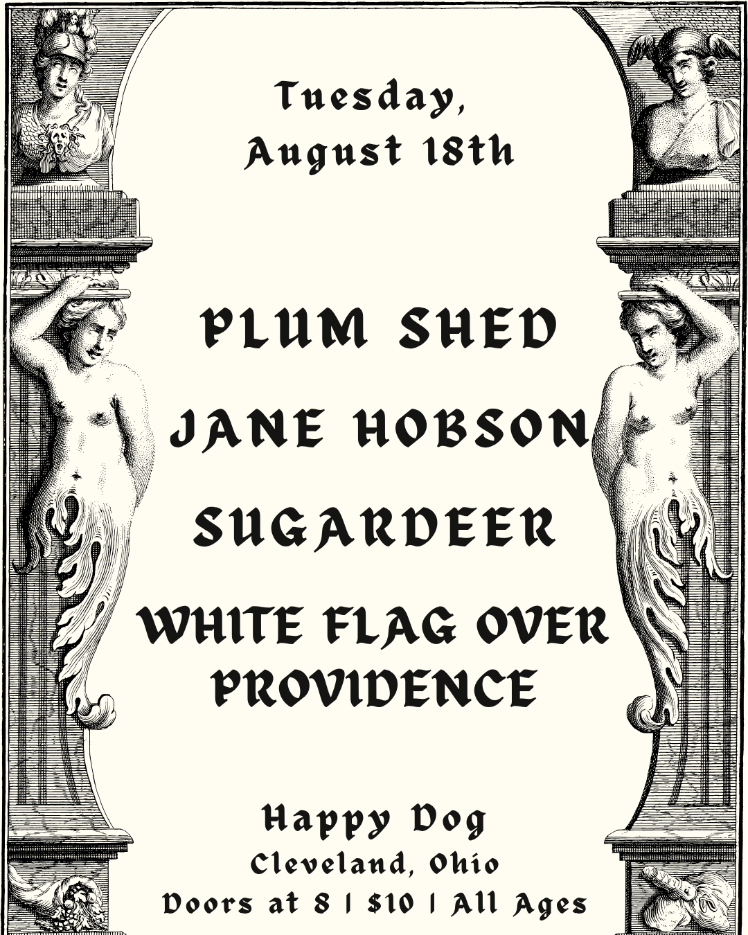 A black and white vintage-style event poster with ornate columns and bust sculptures at the top. The event is on Tuesday, August 18th at the Plum Shed, featuring Jane Hobson Sugarder. The poster indicates it is a Happy Dog event in Cleveland, Ohio, with doors opening at 8, tickets costing $10, and open to all ages.