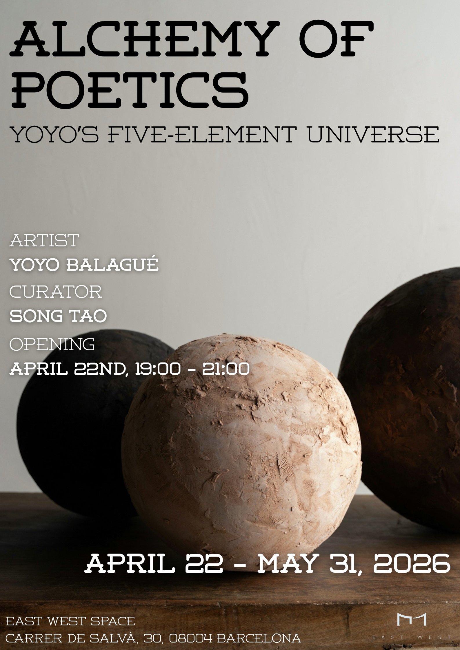 Alchemy of Poetics exhibition poster Yoyo Balagué EAST WEST SPACE Barcelona contemporary ceramic art Mediterranean