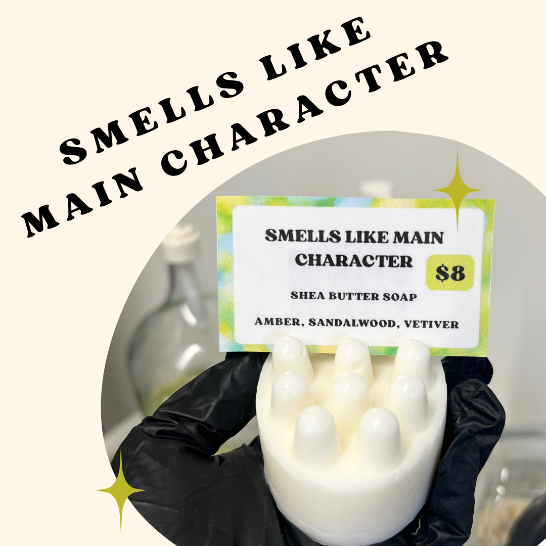 Smells Like Main Character (Bar Soap)