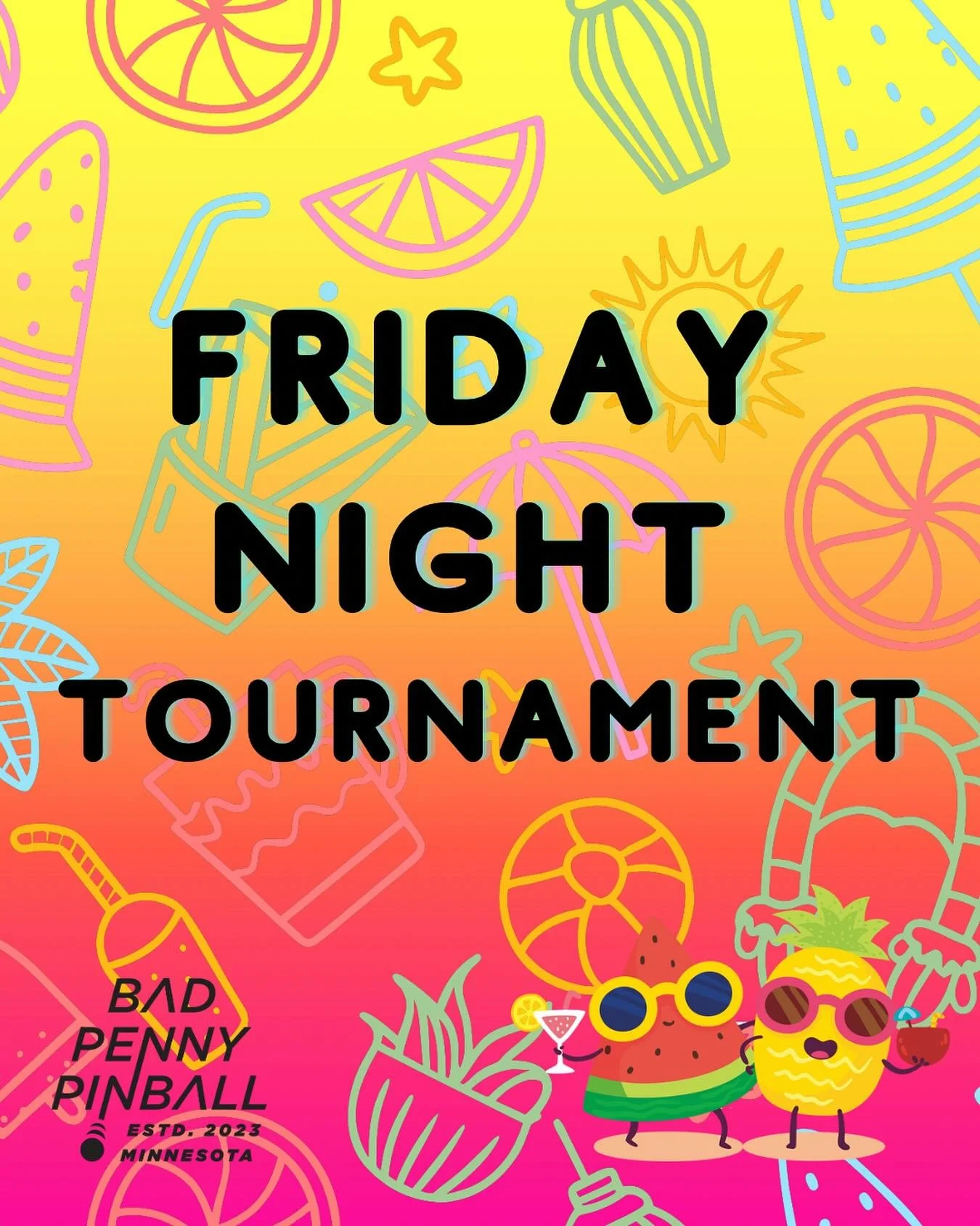 💥HAPPY FRIDAY!!💥

6:30pm sign up
7:00pm start
$6 + coin drop
Group matchplay from 7-10pm

ALL SKILL LEVELS WELCOME!