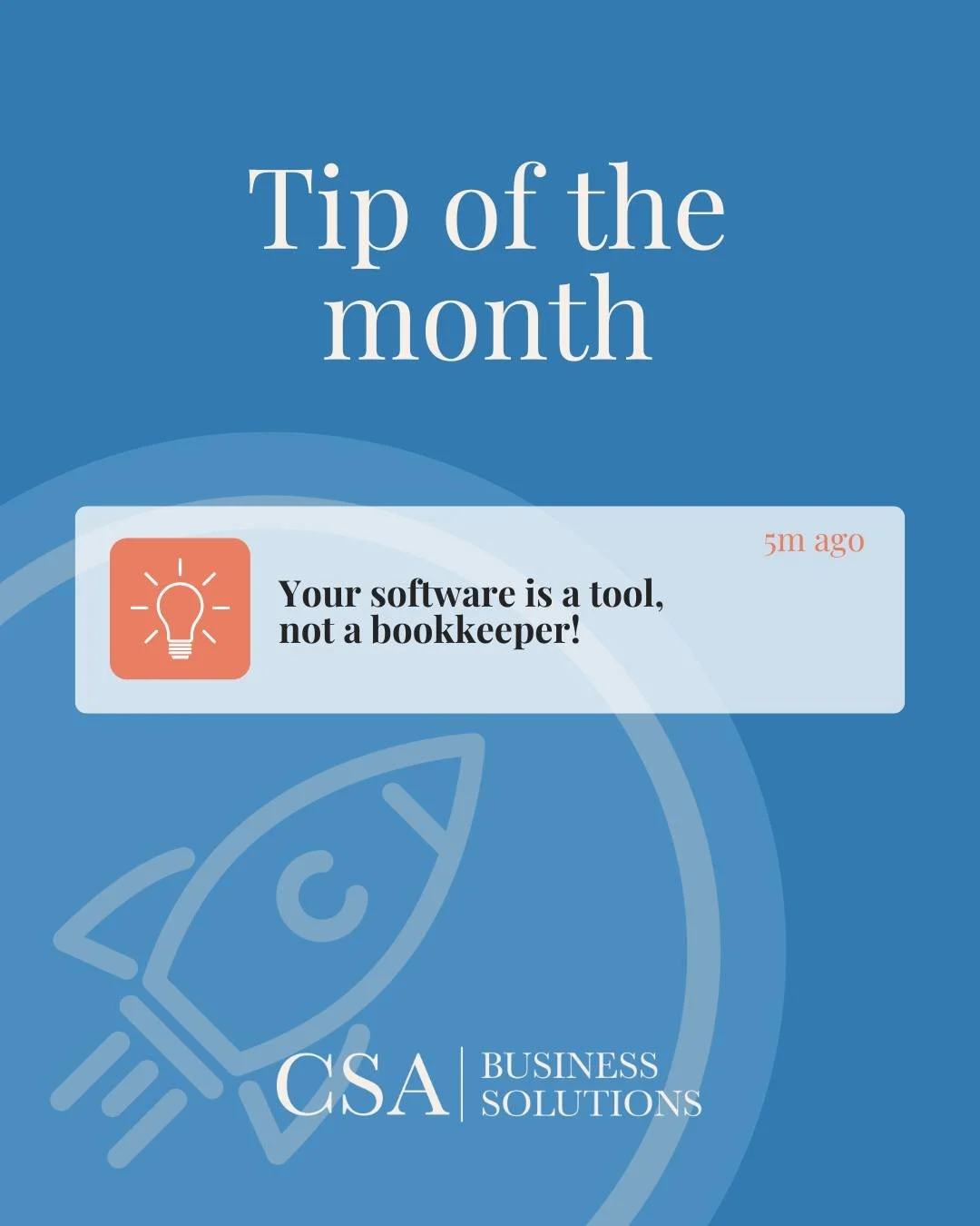 💡 May Tip: Your software is a tool. Not a bookkeeper!

We hear it all the time, "my software is automatic, it just takes care of itself!" And while we love that technology makes bookkeeping so much easier, it's one of the biggest myths in 
