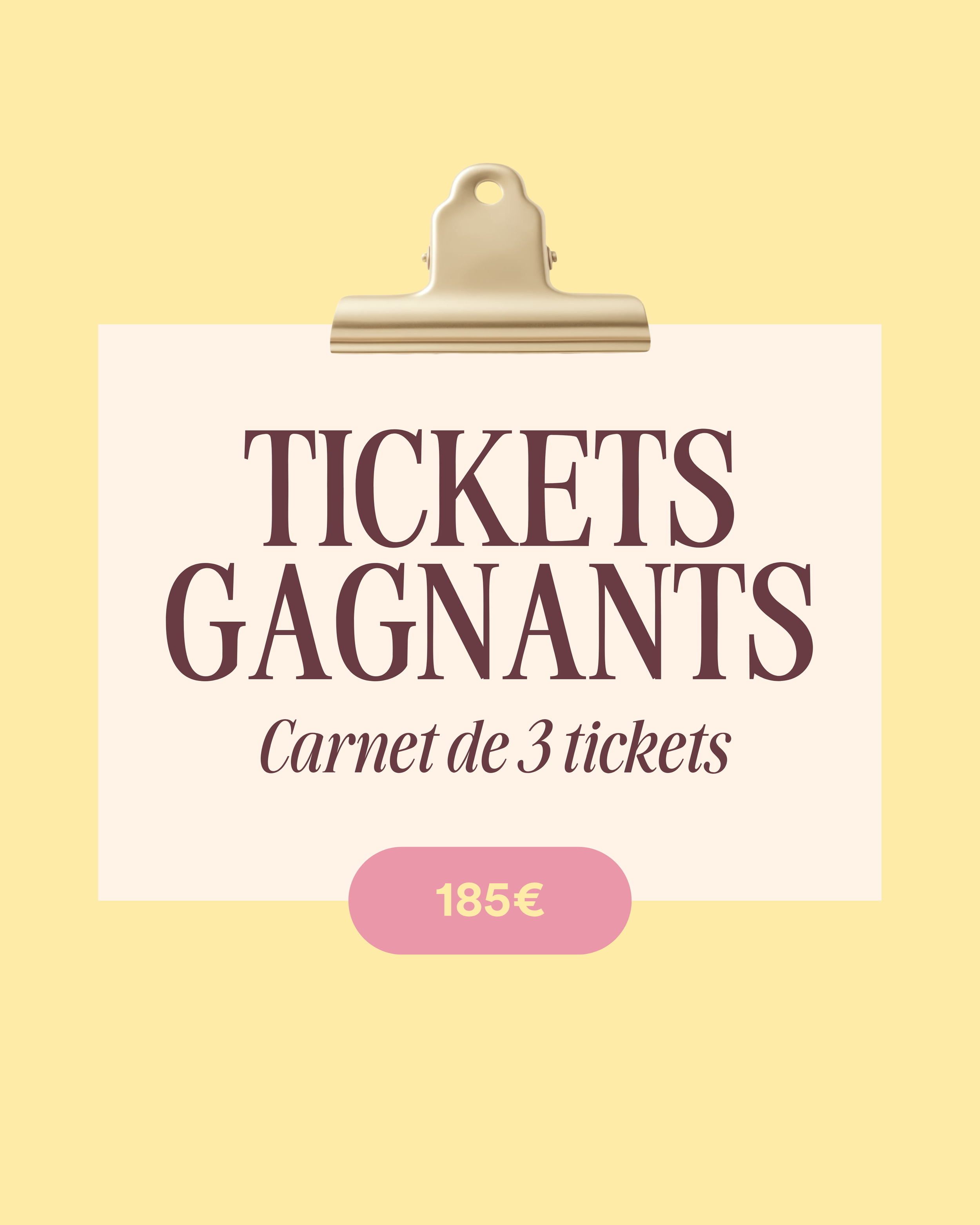 Ticket Gagnant · Carnet de 3 tickets