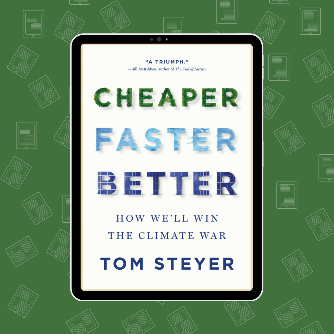 Review: Cheaper Faster Better by Tom Steyer