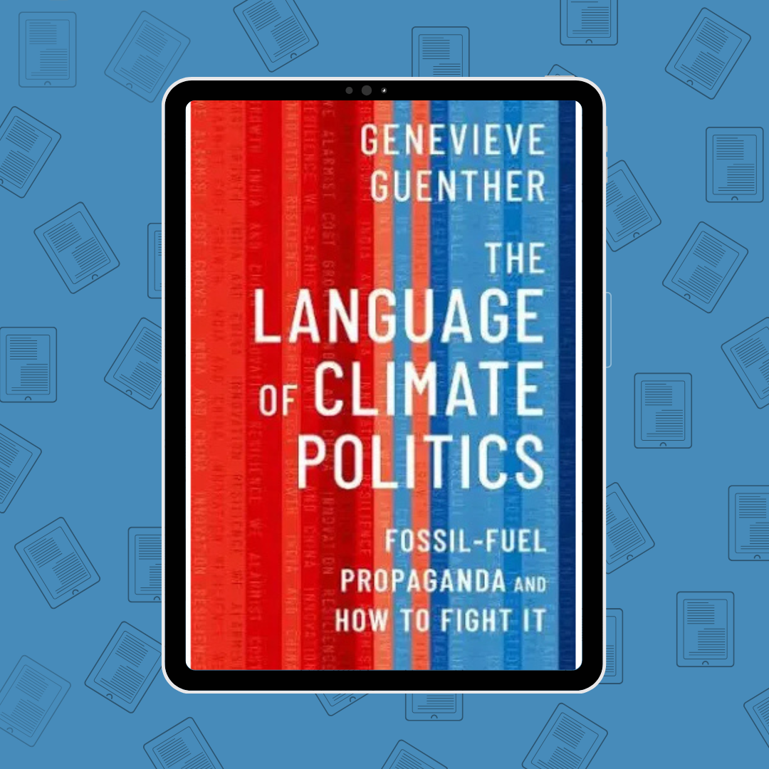 Review: The Language of Climate Politics by Genevieve Guenther