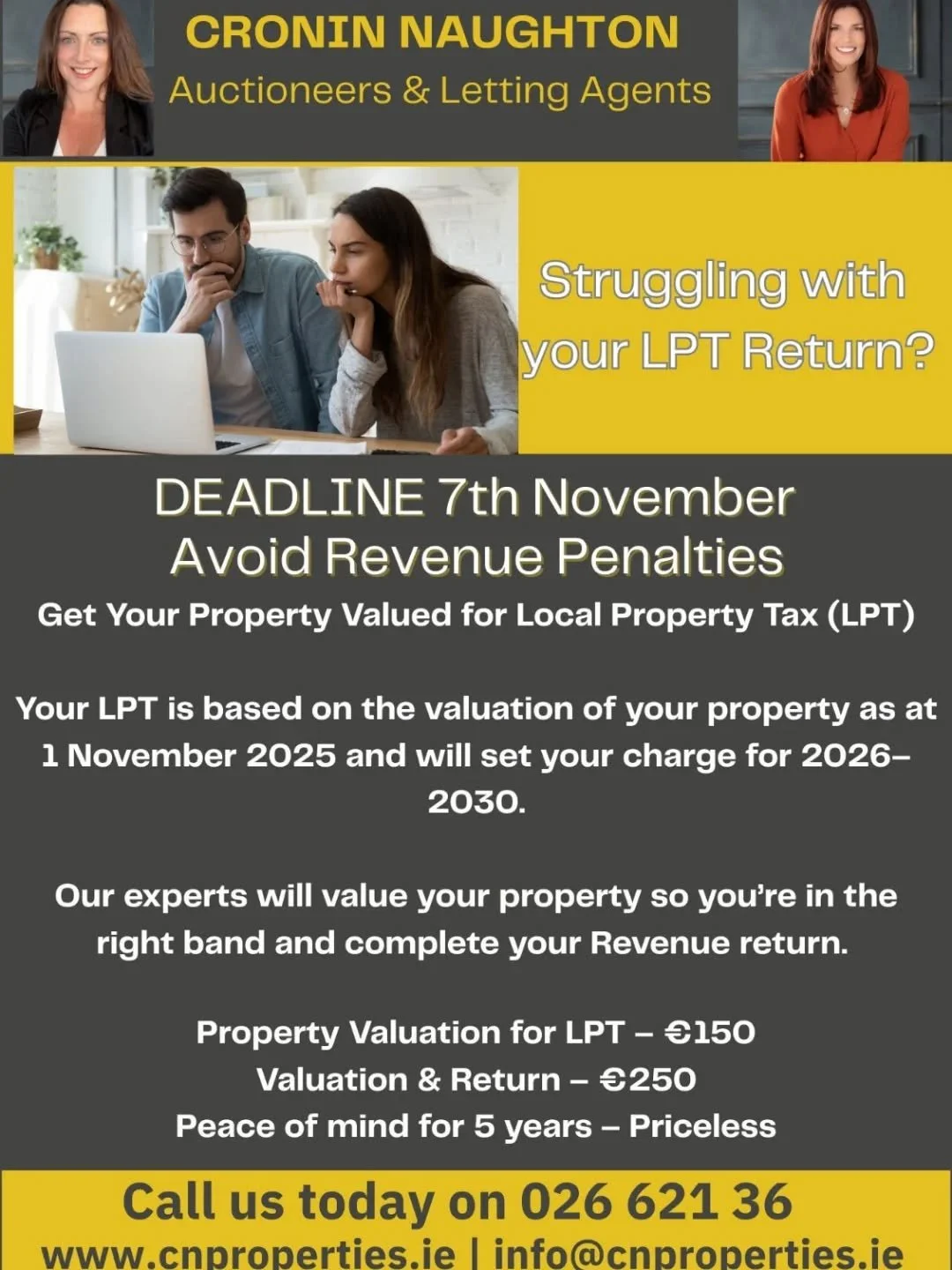 Contact Cronin Naughton Auctioneers to book your LPT valuation.

DEADLINE - 7th November - Avoid Revenue Penalties!
 
Get Your Property Valued for Local Property Tax (LPT) and your return filed in our one stop shop. 

@croninnaughtonauctioneers
#what
