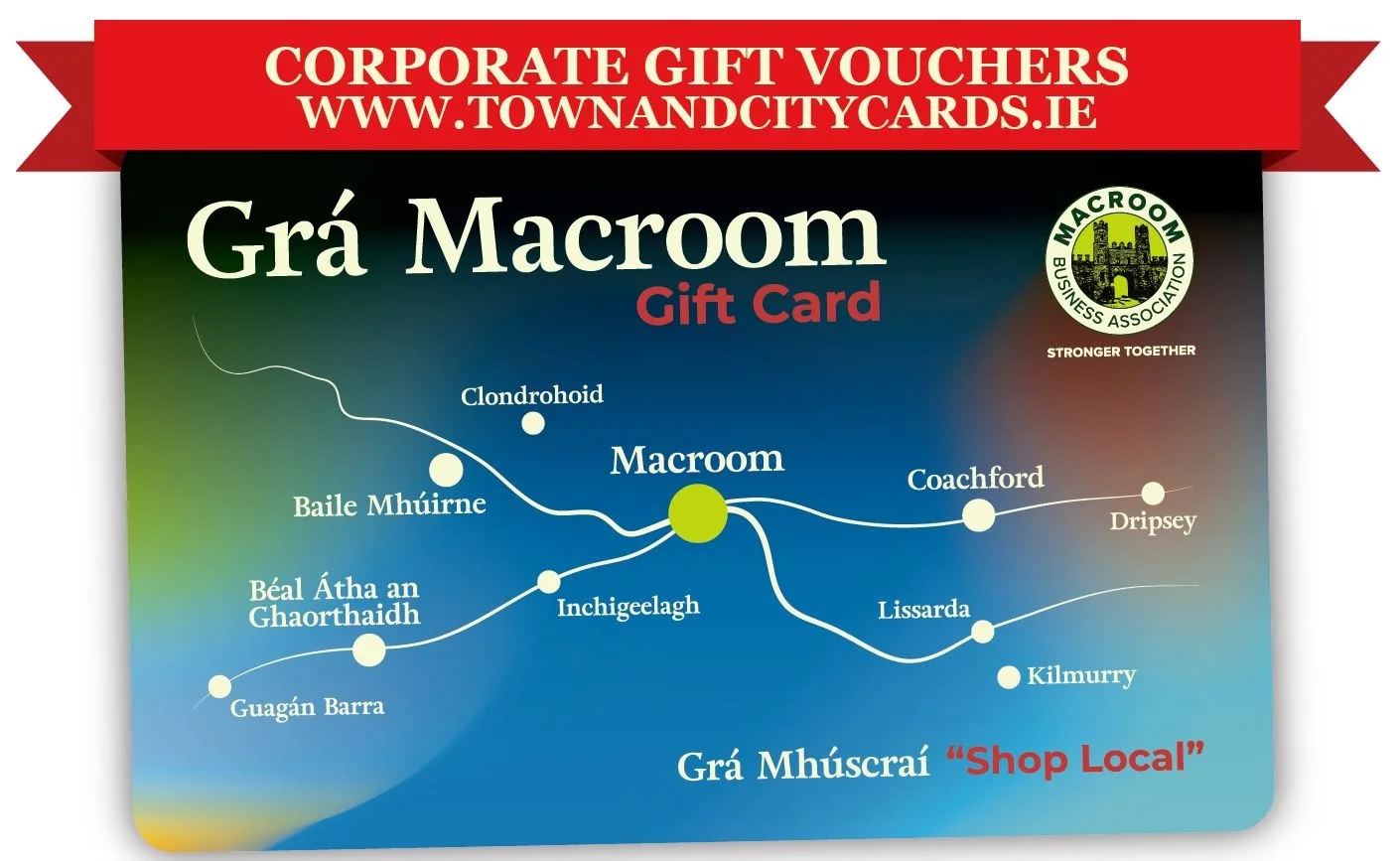 🌟🛍 Gr&aacute; Macroom Gift Card - Corporate orders now available 🛍🌟

🎁 This gift card is perfect for Christmas gifting (or staff rewards 🎄) 🎁

💳 It works just like a Mastercard and is eligible under the Small Benefit Exemption Scheme, meaning