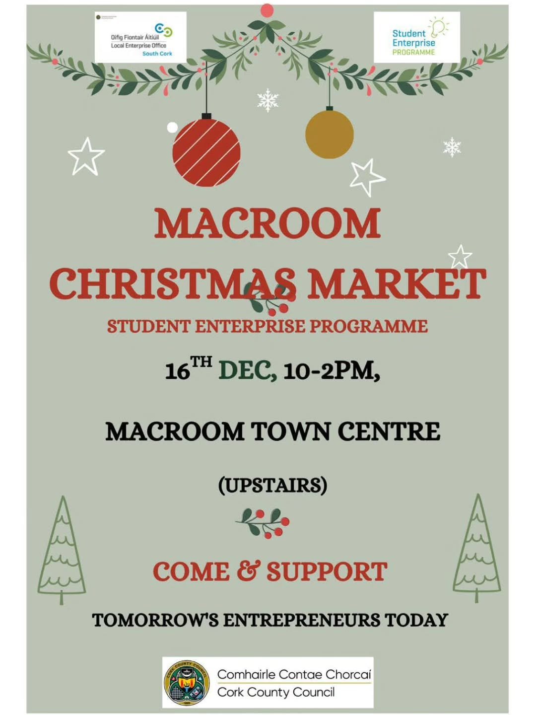 🎄 Macroom Christmas Market 🎄
Support the Student Enterprise Programme

📅 16th December
⏰ 10am &ndash; 2pm
📍 Macroom Town Hall (Upstairs)

#Macroom #StudentEnterprise #ShopLocal #ChristmasMarket #SupportYoungEntrepreneurs