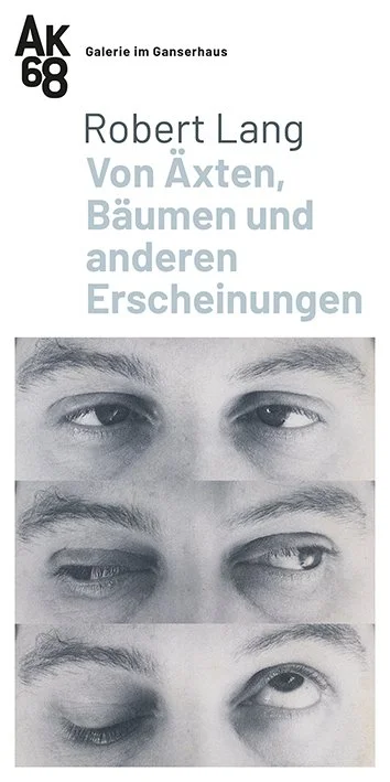 Robert Lang - Von Äxten, Bäumen und anderen Erscheinungen