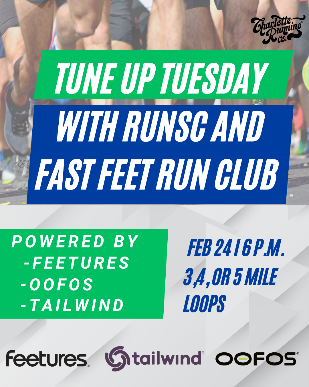 Tune up Tuesday with RunSC and Fast Feet Run Club powered by Feetures, OOFOs, and Tailwind 