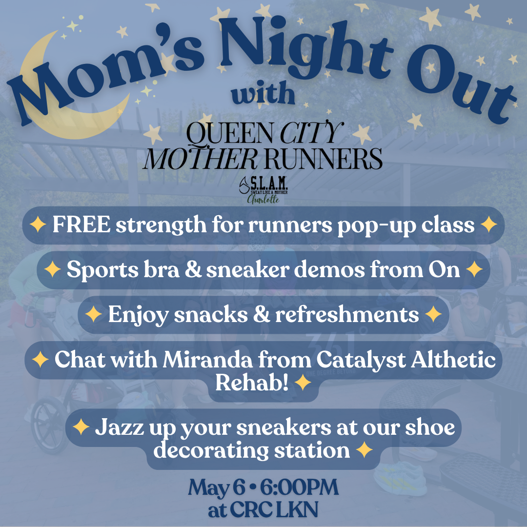 Moms Night Out with Mother Runners, SLAM, Catalyst x ON
