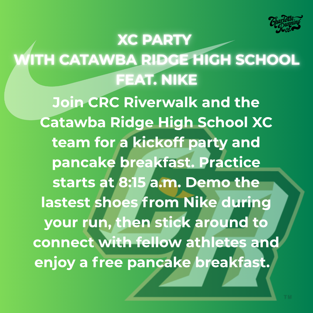 XC Party with Catawba Ridge HS X Nike
