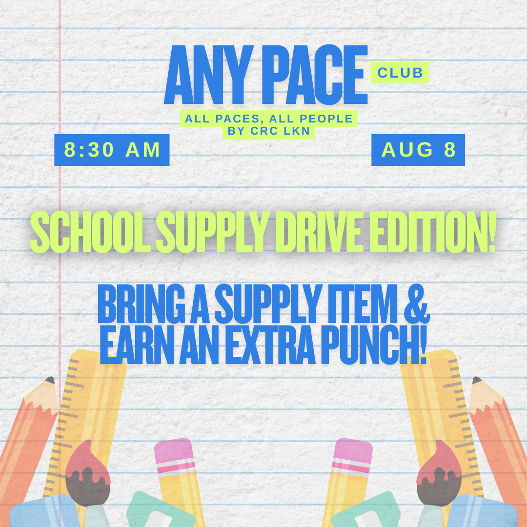 Any Pace Weekly Meet Up and School Supply Drive